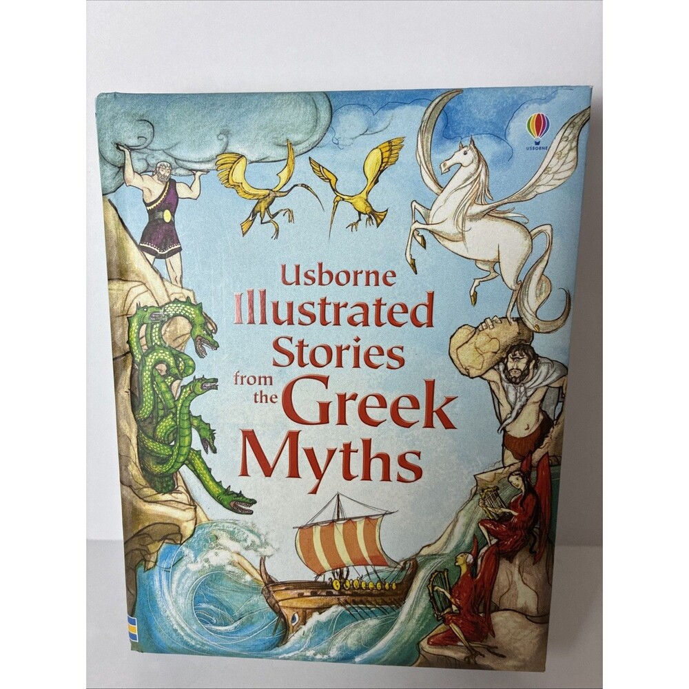 Illustrated Stories from the Greek Myths (Usborne Illustrated Stor... by various